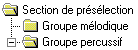 Section de présélections.